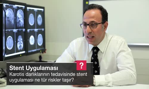 Karotis Darlıklarının Tedavisinde Stent Uygulaması Ne Tür Riskler Taşır