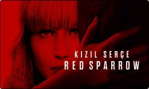 Kızıl Serçe - Red Sparrow Türkçe Altyazılı İzle