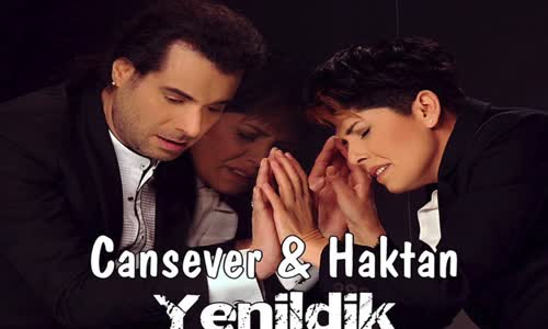 Haktan Cansever Yenildik