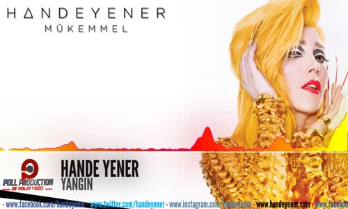 Hande Yener  Yangın