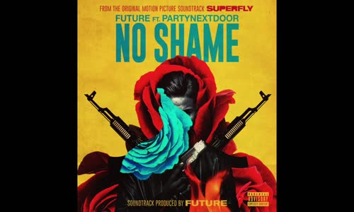 Future Feat. Partynextdoor - No Shame