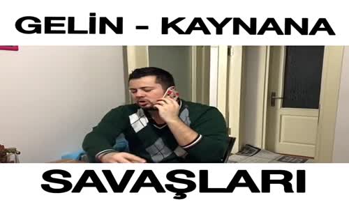 Gelin Kaynana Savaşları