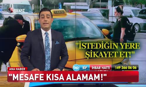 Kısa mesafe alamam!