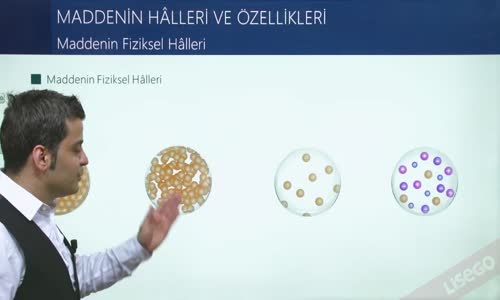 EBA KİMYA LİSE - MADDENİN HALLERİ - MADDENİN FİZİKSEL HALLERİ