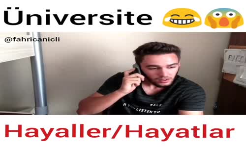 Üniversite Hayaller Hayatlar