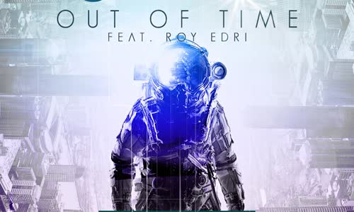 Jetfire Ft. Roy Edri - Out Of Time (Calvo Remix)