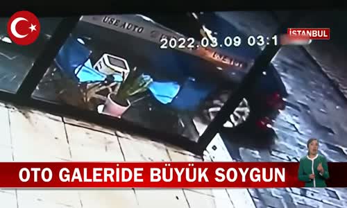 İstanbul Avcılar'Da Hırsızlar Bir Oto Galeriyi Soydu İşte Görüntüler