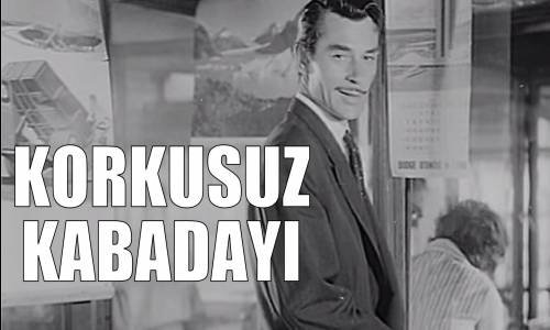 Korkusuz Kabadayı 1963 Türk Filmi İzle