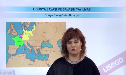 EBA T.C. İNKILAP TARİHİ VE ATATÜRKÇÜLÜK  LİSE - I.DÜNYA SAVAŞI VE SAVAŞIN YAYILMASI - I.DÜNYA SAVAŞINDA ALMANYA