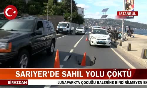 İstanbul Sarıyer'de Sahil Yolu Çöktü! İşte Görüntüler