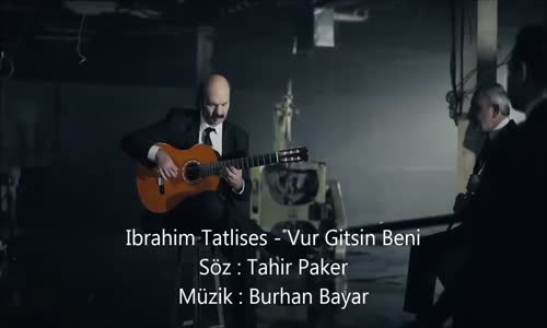 İbrahim Tatlıses - Vur Gitsin Beni 2016 