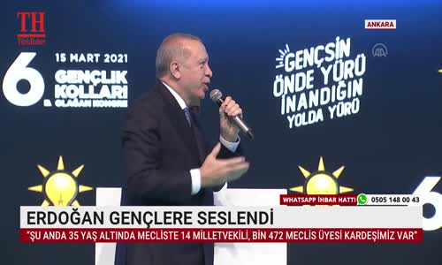 ERDOĞAN GENÇLERE SESLENDİ