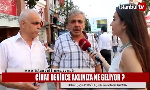 Cihat Denince Aklınıza Ne Geliyor