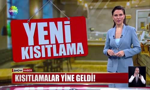 Kısıtlamalar yine geldi! 