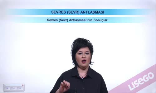 EBA T.C. İNKILAP TARİHİ VE ATATÜRKÇÜLÜK  LİSE - SEVRES(SEVR) ANTLAŞMASI - SEVRES ANTLAŞMASI'NIN SONUÇLARI VE SAVAŞI BİTİREN ANTLAŞMALARIN ORTAK ÖZELLİKLERİ