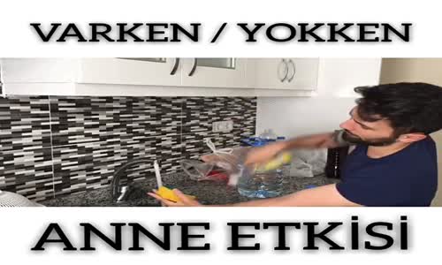 Anne Evde Varken - Yokken  Bulaşık Yıkama