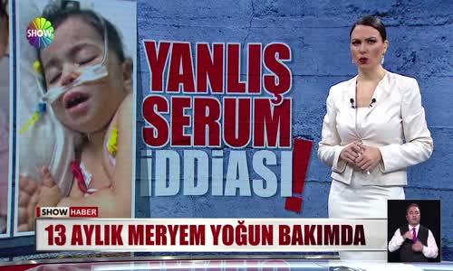 Yanlış serum faciası! 