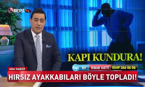 Hırsız ayakkabıları böyle topladı!