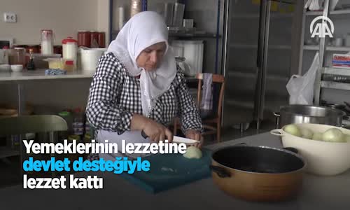 Yemeklerinin Lezzetine Devlet Desteğiyle Lezzet Kattı