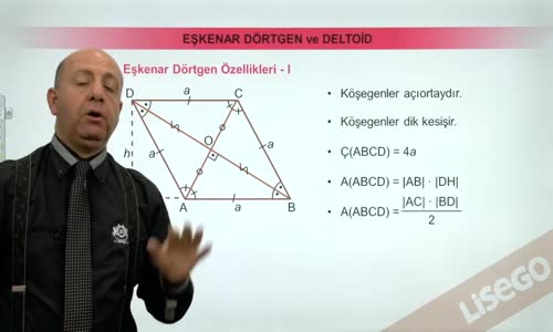 EBA GEOMETRİ LİSE  EŞKENAR DÖRTGEN-EŞKENAR DÖRTGEN ÖZELLİKLERİ 1