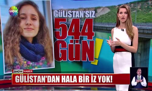 Gülistan'sız 544 gün!