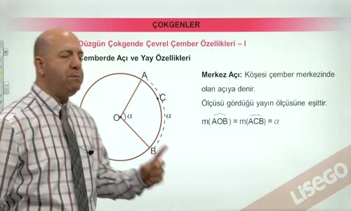 EBA GEOMETRİ LİSE  ÇOKGENLER -DÜZGÜN ÇOKGENDE ÇEVREL ÇEMBER ÖZELLİKLERİ 1