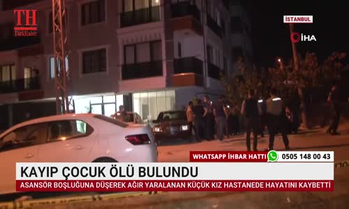 KAYIP ÇOCUK ÖLÜ BULUNDU