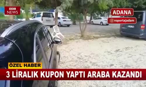 Adana'da Yatan Kupona Araba Kazanan Adam