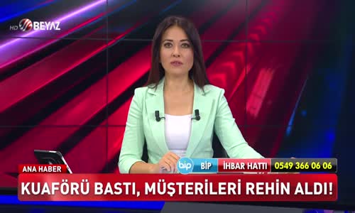 Kuaförü bastı müşterileri rehin aldı