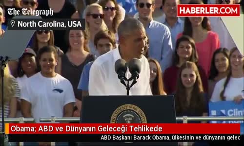 Obama- Abd ve Dünyanın Geleceği Tehlikede