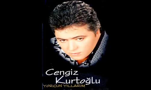 Cengiz Kurtoğlu - Benim Ol