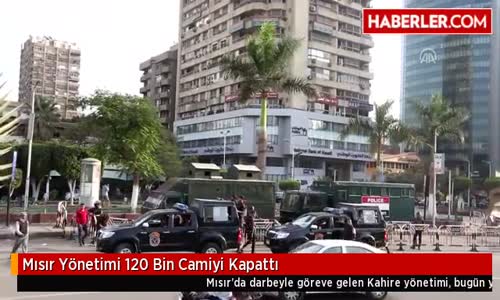 Mısır Yönetimi 120 Bin Camiyi Kapattı