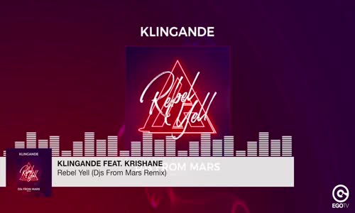 Klingande Ft Krishane - Rebel Yell