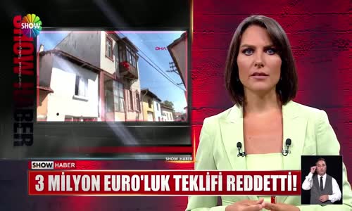 3 Milyon Euro'luk teklifi reddetti! 