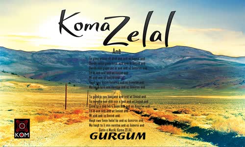 Koma Zelal - Ane