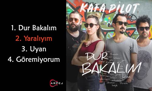 Kafa Pilot - Yaralıyım