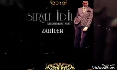 Servet İdil Zahidem 