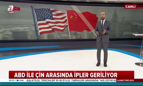 ABD İle Çin Arasında İpler Geriliyor! 