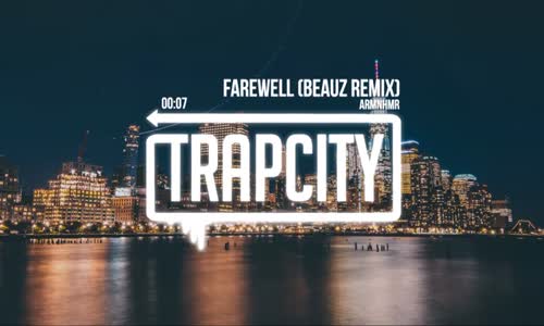 Armnhmr - Farewell (Beauz Remix)