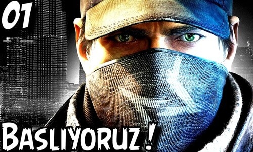 Watch_Dogs Bölüm 1 