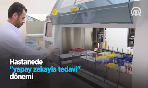 Hastanede 'Yapay Zekayla Tedavi' Dönemi