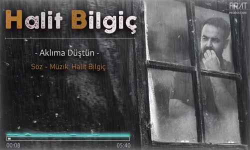 Halit Bilgiç - Aklıma Düştün ( 2021 ) YENİ