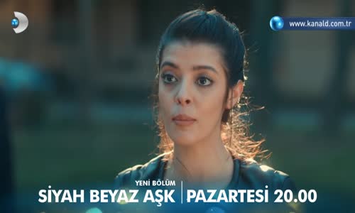 Siyah Beyaz Aşk 14. Bölüm 2. Fragmanı