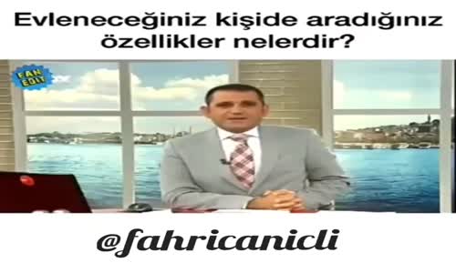 Evleneceğiniz Kişide Aradığınız Özellikler