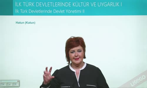 EBA TARİH LİSE İLK TÜRK DEVLETLERİ - TÜRKLERDE DEVLET YÖNTEMİ II