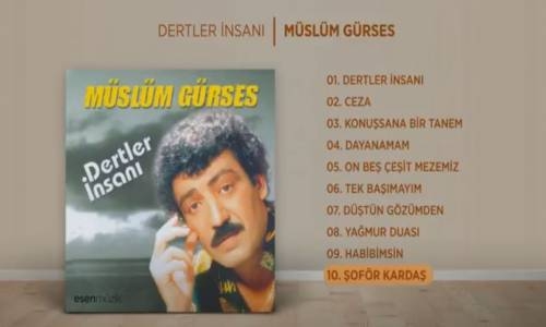  Müslüm Gürses Şoför Kardaş