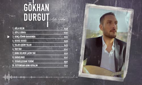 Gökhan Durgut - Gençliğimin Baharında 