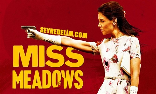 Bayan Meadows Film İzle