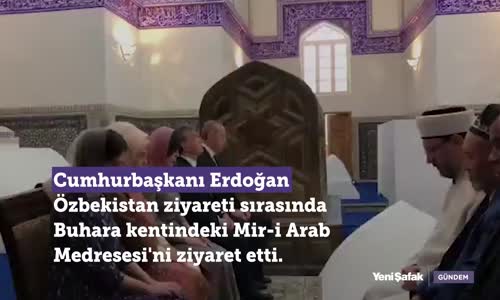 Erdoğan Özbekistan'da Türbe Ziyaretinde Kur'an-ı Kerim Okudu