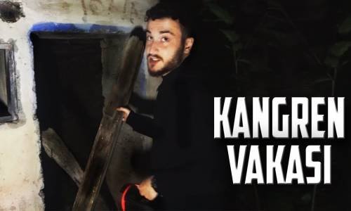 Paranormal Olaylar Kangren Vakasında Bir Gece